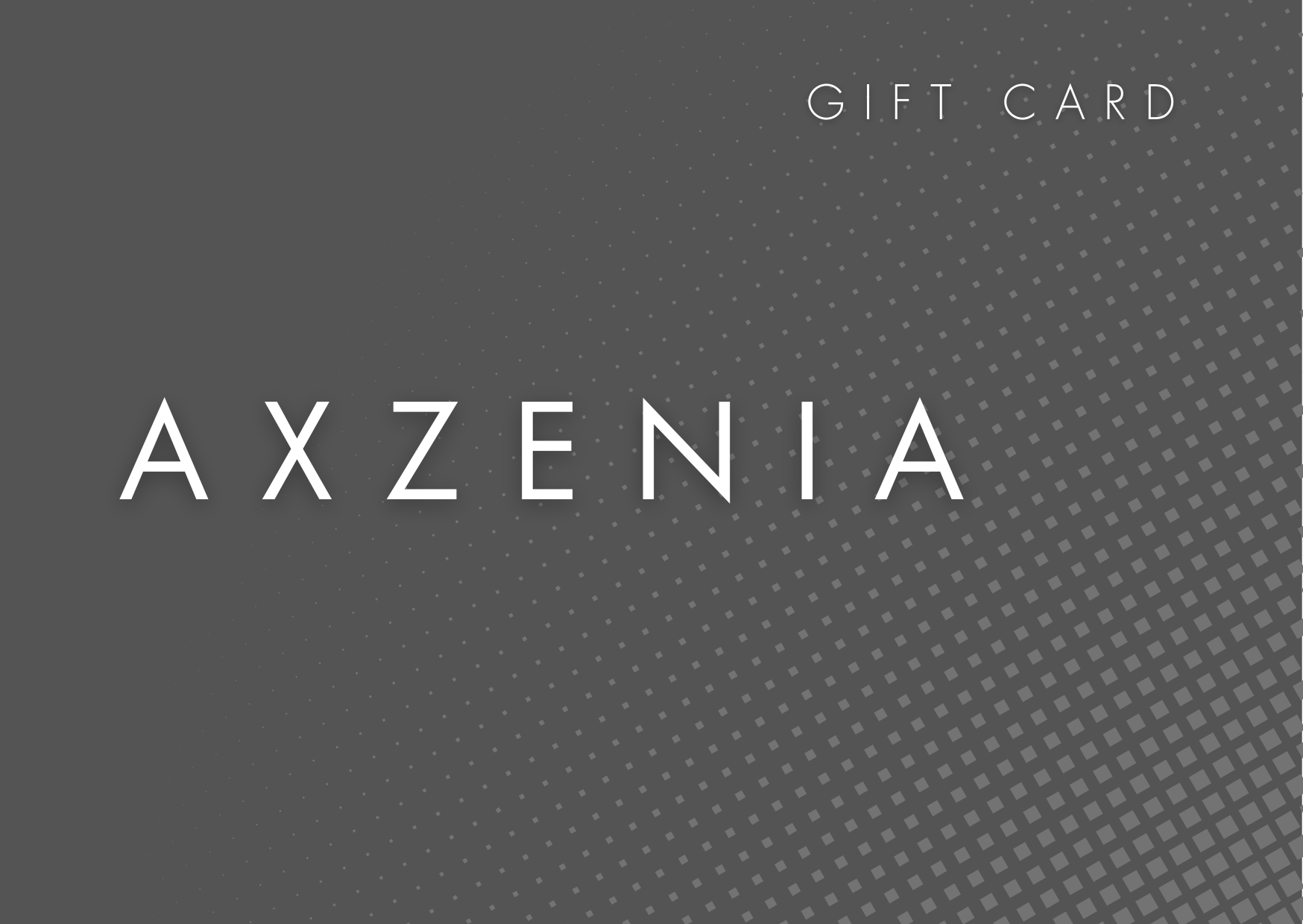 Axzenia Digital Gift Card